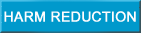 Harm Reduction